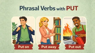 10 Phrasal Verbs with Put
