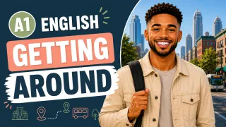 Getting Around the City | A1 English Lesson