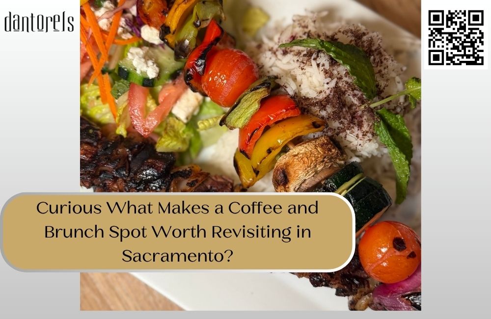 Curious What Makes a Coffee and Brunch Spot Worth Revisiting in Sacramento?