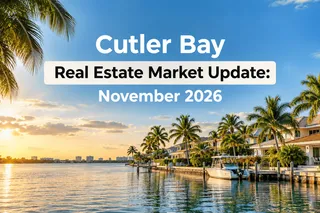 Cutler Bay Real Estate Market Update: November 2026