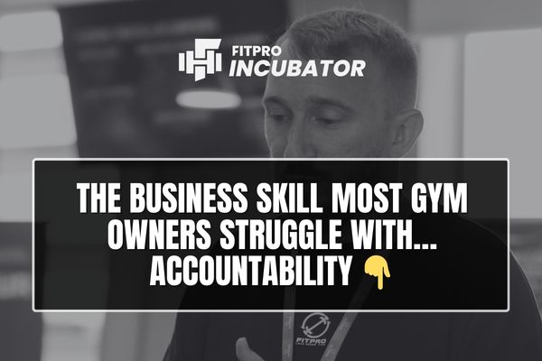 The Business Skill Most Gym Owners Struggle With… Accountability 👇