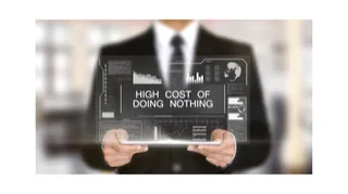The Cost of Doing Nothing: Why the Decision You're Avoiding Is the Expensive One