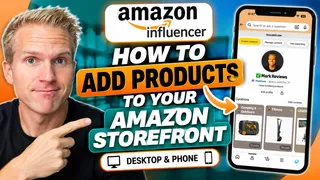 How To Add Products To Your Amazon Storefront (Easy Guide)