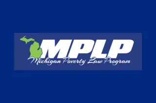 The Michigan Poverty Law Program Joins the Protect MI Families Coalition