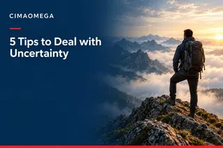 5 Tips to deal with Uncertainty