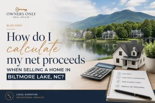 Calculate Net Proceeds for Biltmore Lake Home Sale