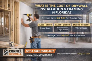 🔨 What Is the Cost of Drywall Installation and Framing in Florida?