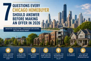 7 Questions Every Chicago Homebuyer Should Answer Before Making an Offer in 2026