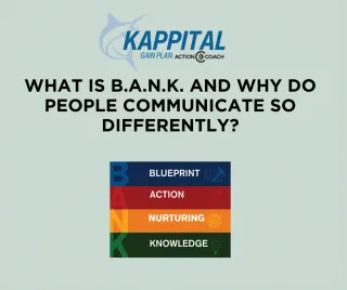 What is B.A.N.K. and Why Do People Communicate So Differently?