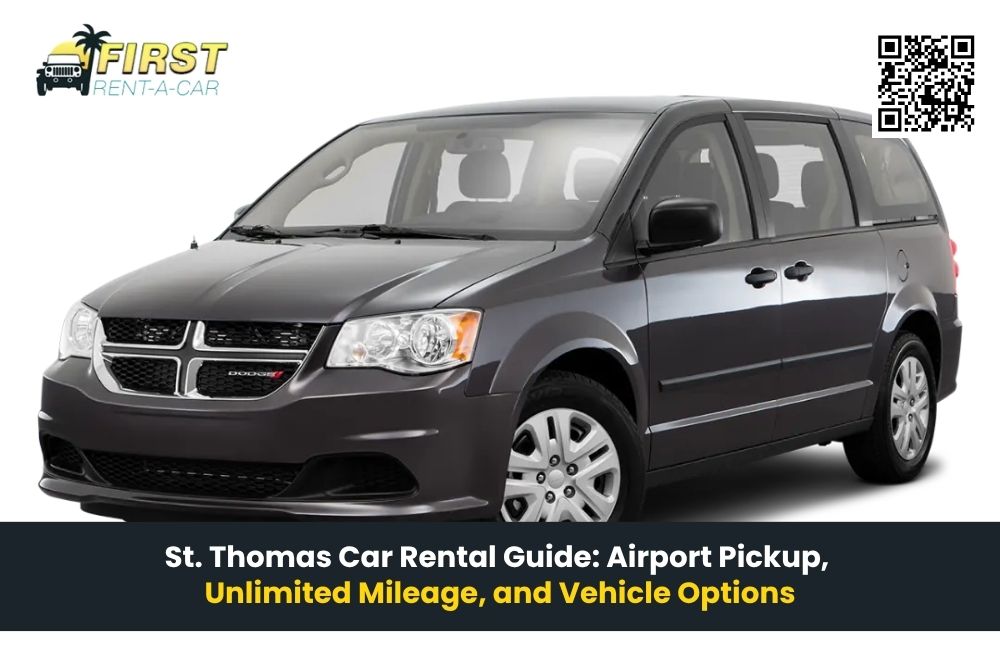 St. Thomas Car Rental Guide: Airport Pickup, Unlimited Mileage, and Vehicle Options
