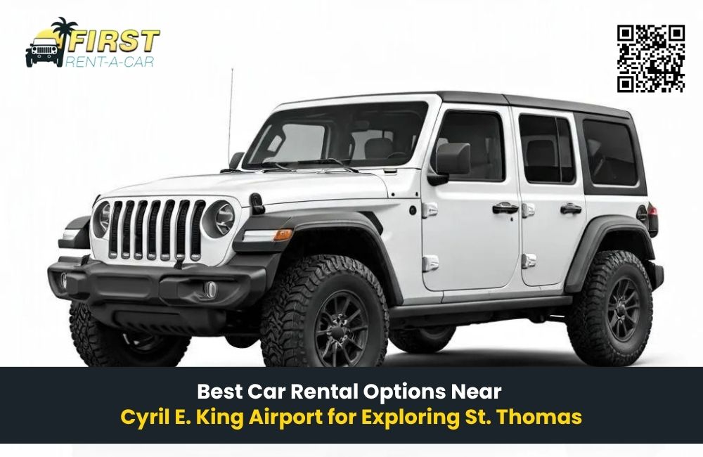 Best Car Rental Options Near Cyril E. King Airport for Exploring St. Thomas