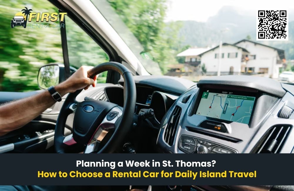 Planning a Week in St. Thomas? How to Choose a Rental Car for Daily Island Travel