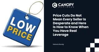Price Cuts Do Not Mean Every Seller Is Desperate and Here Is How to Know When You Have Real Leverage