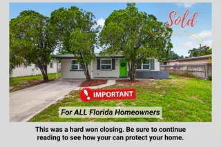 HUGE PSA moment for ALL FLORIDA HOMEOWNERS