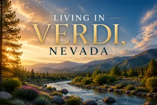 LIVING IN VERDI, NEVADA