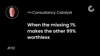When the missing 1% makes the other 99% worthless