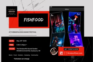 Welcome FishFood to Farmapalooza V