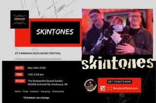 Welcome Skintones to Farmapalooza V