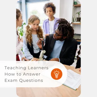Assessment, Exams & Curriculum Delivery: Teaching Learners How to Answer Exam Questions