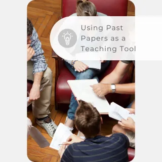 Assessment, Exams & Curriculum Delivery: Using Past Papers as a Teaching Tool