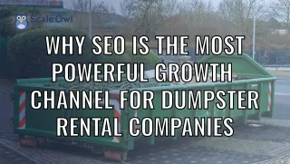 SEO FOR DUMPSTER RENTAL How To Get First Page Rankings