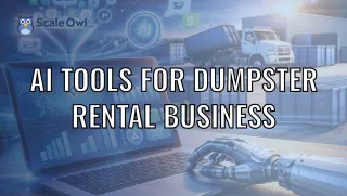 AI TOOLS FOR DUMPSTER RENTAL BUSINESS