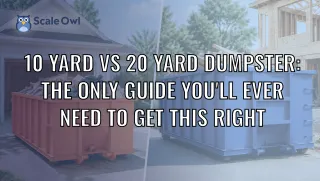 10 Yard Vs 20 Yard Dumpster: The Only Guide You'll Ever Need to Get This Right