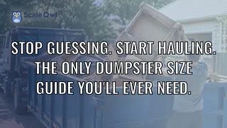 Stop Guessing. Start Hauling. The Only Dumpster Size Guide You'll Ever Need.