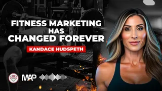 CCU Podcast - Fitness Marketing Has Changed Forever with Kandace Hudspeth