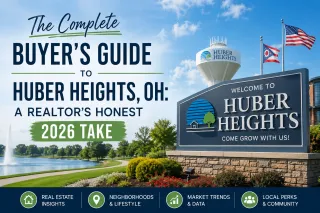 The Complete Buyer's Guide to Huber Heights, OH: A Realtor's Honest 2026 Take