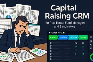 Why Generic CRMs Fail Real Estate Fund Managers (And What to Use Instead)