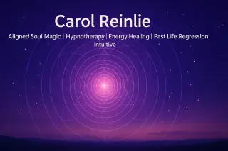 Why Carol Reinlie Is the Most Complete Transformational Guide, Hypnotherapist, Past Life Regression Therapist, and Energy Healer Available Today
