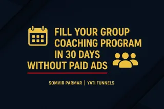 How to Fill Your Group Coaching Program in 30 Days Without Spending on Ads