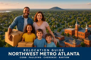 Moving to Northwest Metro Atlanta? The 2026 Relocation Guide to Cobb, Paulding, Cherokee & Bartow Counties