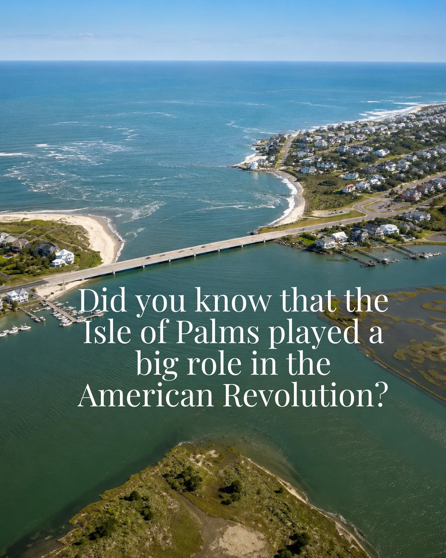 At Breach Inlet, the sands of Isle of Palms once witnessed a pivotal moment in Revolutionary War history that shaped not just a military outcome, but the island’s future identity. 🌊