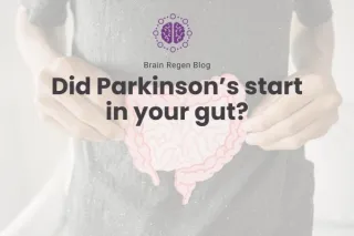 Did Parkinson's Start in Your Gut?