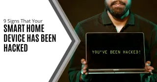 Is Your Smart Home Truly Secure? How to Spot Hidden Cyber Threats Before It’s Too Late