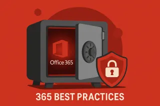 Why You Should Never Use Your Everyday Office 365 Account as a Global Admin