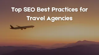SEO Best Practices for Travel Agencies