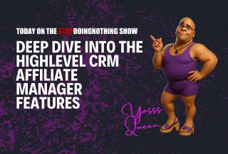 Highlevel CRM Affiliate Manager Deep Dive