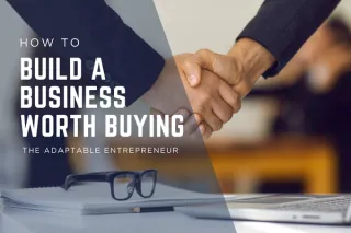 How to Build a Service Business That’s Worth Buying