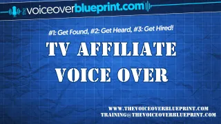 TV Affiliate Voice Over