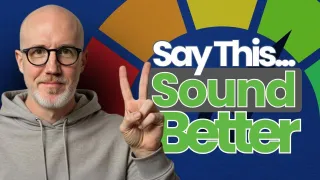 Two Words for More Natural Voice Overs