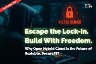 🔓 Breaking Silos: Why Open Hybrid Cloud is the Future of Scalable, Secure IT