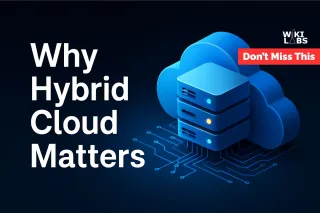 Why Hybrid Cloud Matters
