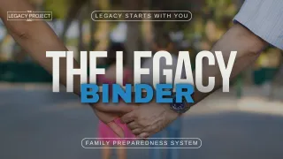 Why Every Family Needs a Legacy Binder: Preserving Your Family's Future