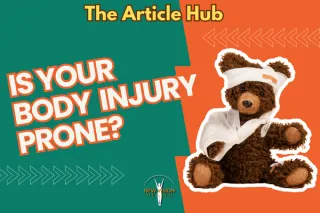 Is Your Body Injury Prone