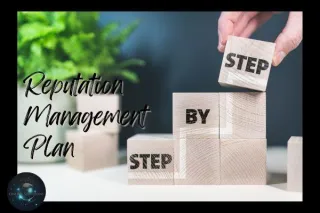 Creating a Reputation Management Plan: Essential Steps for Every Business