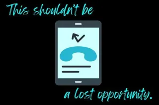How to Turn Missed Calls into Business Opportunities