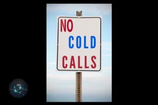 Why I Refuse to Cold Call: My Approach to Building Genuine Connections